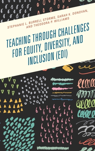 Cover image: Teaching through Challenges for Equity, Diversity, and Inclusion (EDI) 1st edition 9781475843385