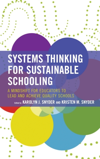 Cover image: Systems Thinking for Sustainable Schooling 1st edition 9781475866391