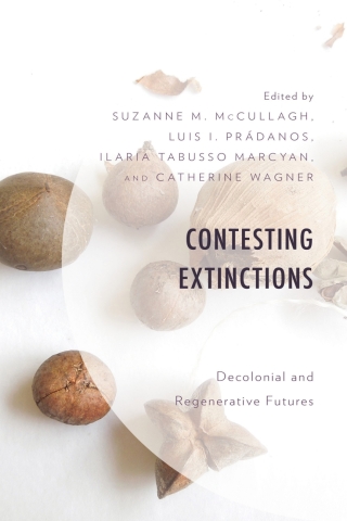 Cover image: Contesting Extinctions 1st edition 9781793652812