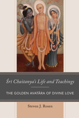 Cover image: Sri Chaitanya’s Life and Teachings 1st edition 9781498558358