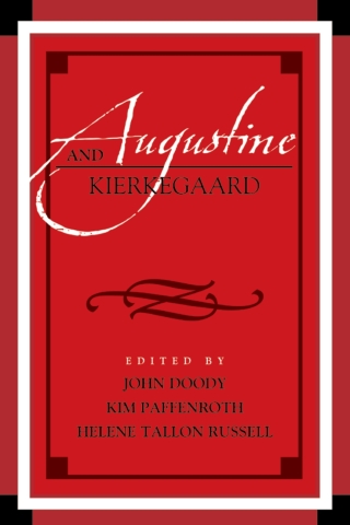 Imagen de portada: Augustine and Kierkegaard 1st edition 9781498561846