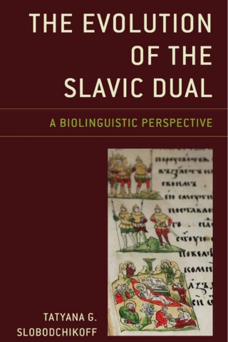 Cover image: The Evolution of the Slavic Dual 1st edition 9781498579247