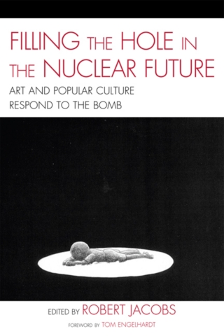 Imagen de portada: Filling the Hole in the Nuclear Future 1st edition 9780739135563