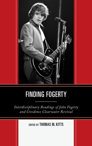 Imagen de portada: Finding Fogerty 1st edition 9780739174852