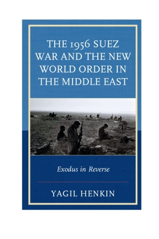 Cover image: The 1956 Suez War and the New World Order in the Middle East 1st edition 9781498516723
