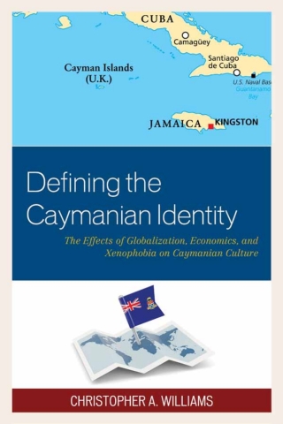 Cover image: Defining the Caymanian Identity 1st edition 9781498530279