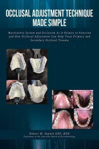 Cover image: Occlusal Adjustment Technique Made Simple 9781639852703