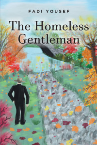 Cover image: The Homeless Gentleman 9798885050593