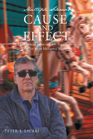 Cover image: Multiple Sclerosis CAUSE AND EFFECT 9798885050678