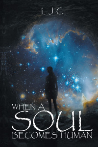 Cover image: When a Soul Becomes Human 9798885050807