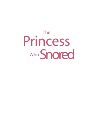 Imagen de portada: The Princess Who Snored 9798885051453