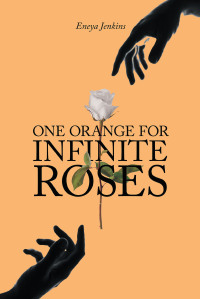 Imagen de portada: One Orange for Infinite Roses 9798885051576