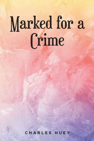 Imagen de portada: Marked for a Crime 9798885051590