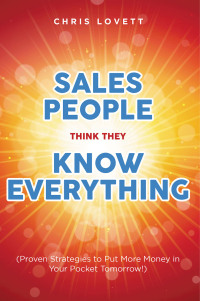 Omslagafbeelding: SALES PEOPLE THINK THEY KNOW EVERYTHING 9798885051613