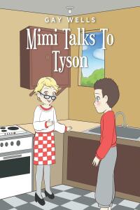 Imagen de portada: Mimi Talks To Tyson 9798885052016
