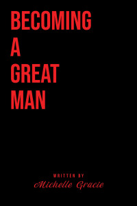 Imagen de portada: Becoming A Great Man 9798885052030