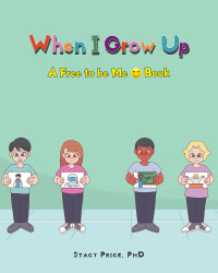 Cover image: When I Grow Up 9798885052238