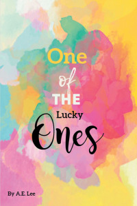 Cover image: One of the Lucky Ones 9798885052818