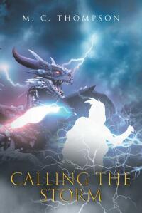 Cover image: Calling the Storm 9798885053235