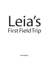 صورة الغلاف: Leia's First Field Trip 9798885054324