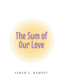 Imagen de portada: The Sum of Our Love 9798885055048
