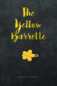 Omslagafbeelding: The Yellow Barrette 9798885055185