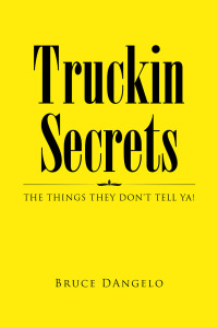 Cover image: Truckin Secrets 9798885055314