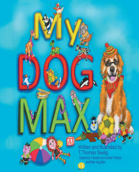 Cover image: My Dog Max 9798885055642