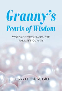 Cover image: GrannyaEUR(tm)s Pearls of Wisdom 9798885055901