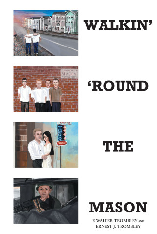Titelbild: WALKIN' 'ROUND THE MASON 9798885056052