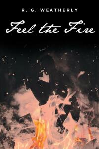 表紙画像: Feel the Fire 9798885056434