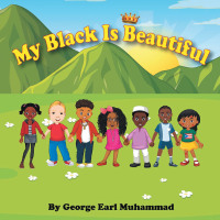 Cover image: My Black is Beautiful 9798885056892