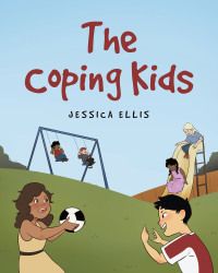 Cover image: The Coping Kids 9798885057233