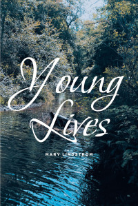 Cover image: Young Lives 9798885057295