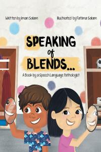 Cover image: Speaking of Blends... 9798885057714