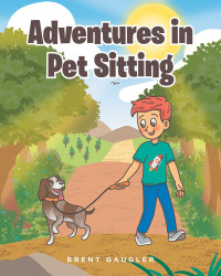 Cover image: Adventures in Pet Sitting 9798885058360