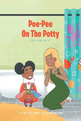 Titelbild: Pee-Pee On The Potty 9798885058797