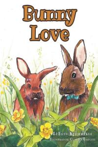 Cover image: Bunny Love 9798885401364