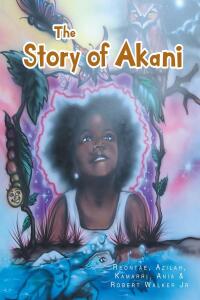 Imagen de portada: The Story of Akani 9798885406239