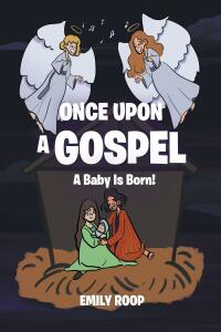 Cover image: Once Upon a Gospel 9798885407113