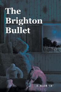 Imagen de portada: The Brighton Bullet 9798885408158