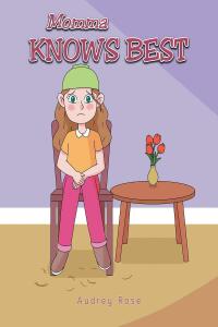 Cover image: Momma Knows Best 9798885408196