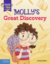 表紙画像: Molly's Great Discovery 1st edition 9798885540254