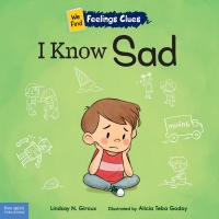 صورة الغلاف: I Know Sad 1st edition 9798885540551