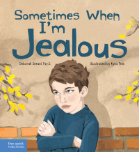 Imagen de portada: Sometimes When I'm Jealous 9798885540919