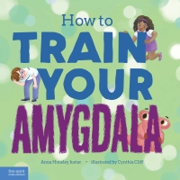 Imagen de portada: How to Train Your Amygdala 1st edition 9798885543736
