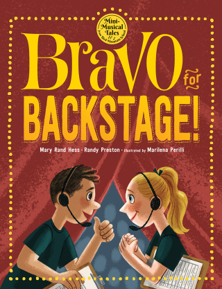 Cover image: Bravo for Backstage! 1st edition 9798885544030