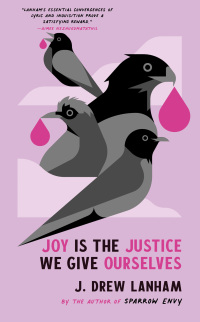 Omslagafbeelding: Joy is the Justice We Give Ourselves 9798885740302