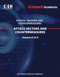 Cover image: Certified Ethical Hacker (CEH) Version 12 eBook w/ iLabs (Volume 2: Attack Vectors and Countermeasures) 12th edition 9798885931069
