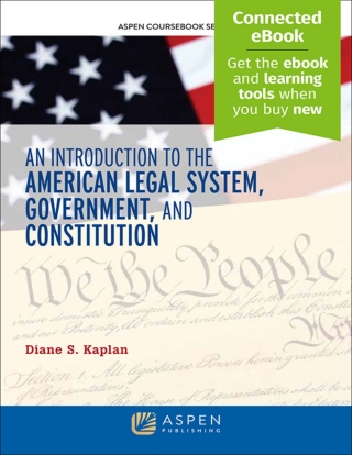 Cover image: An Introduction to the American Legal System, Government, and Constitutional Law 9781454857334
